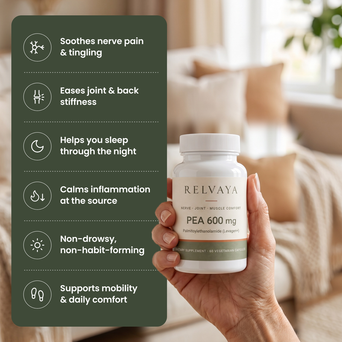 Relvaya benefits: calms nerve discomfort, eases joint and back stiffness, supports restful sleep
